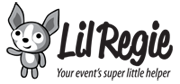 Lil Regie - your event's super little helper